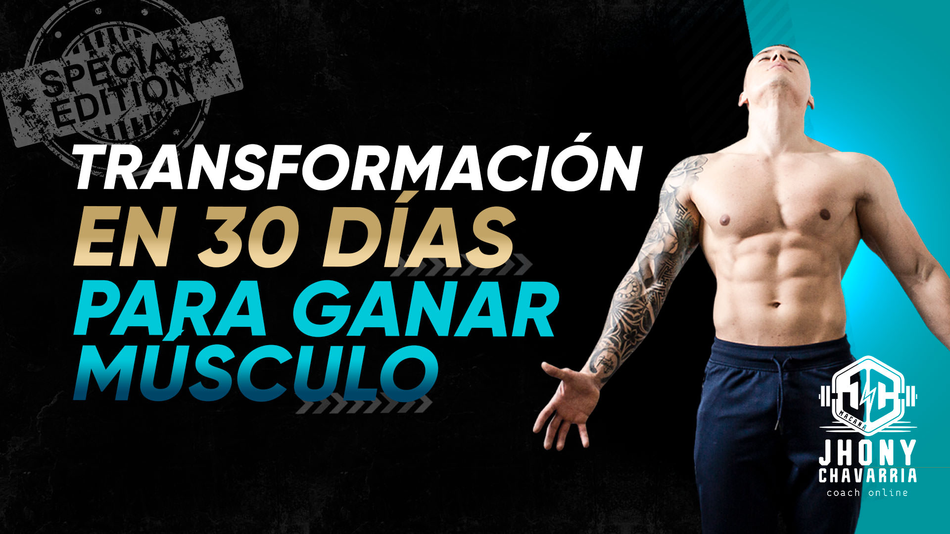 TRANSFORMACIÓN «para ganar músculo»